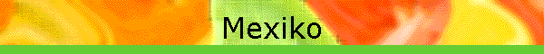 Mexiko